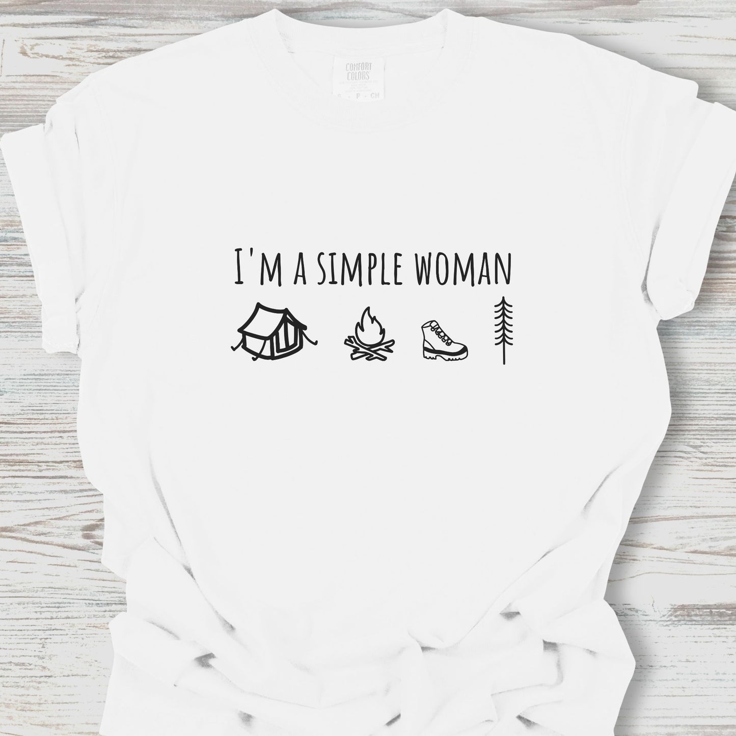 I'm a Simple Woman Tee