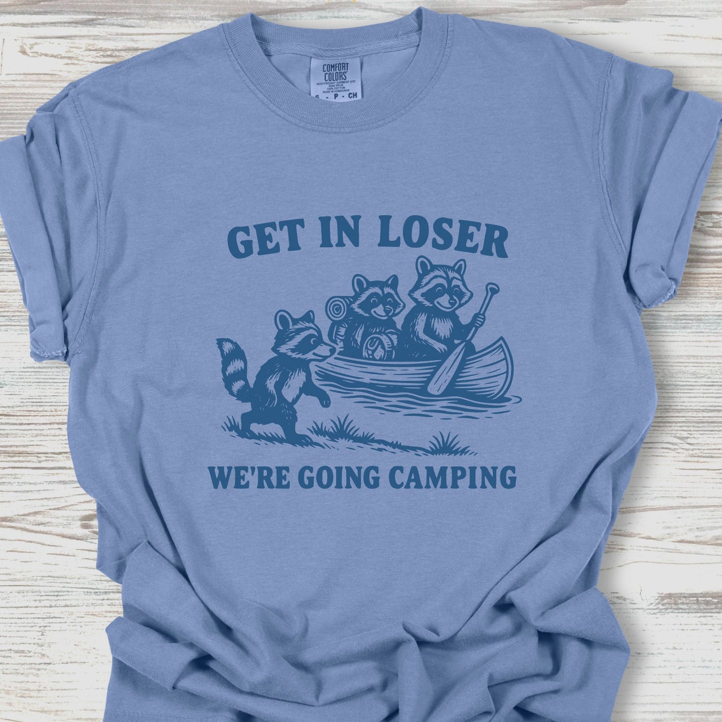 Get In Loser T-Shirt