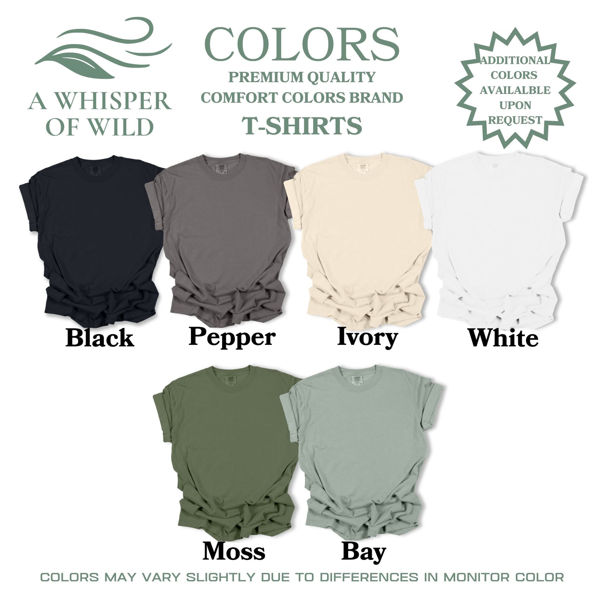Collection of t-shirts in black, pepper, ivory, white, moss, and bay colors with brand name 'A Whisper of Wild'.