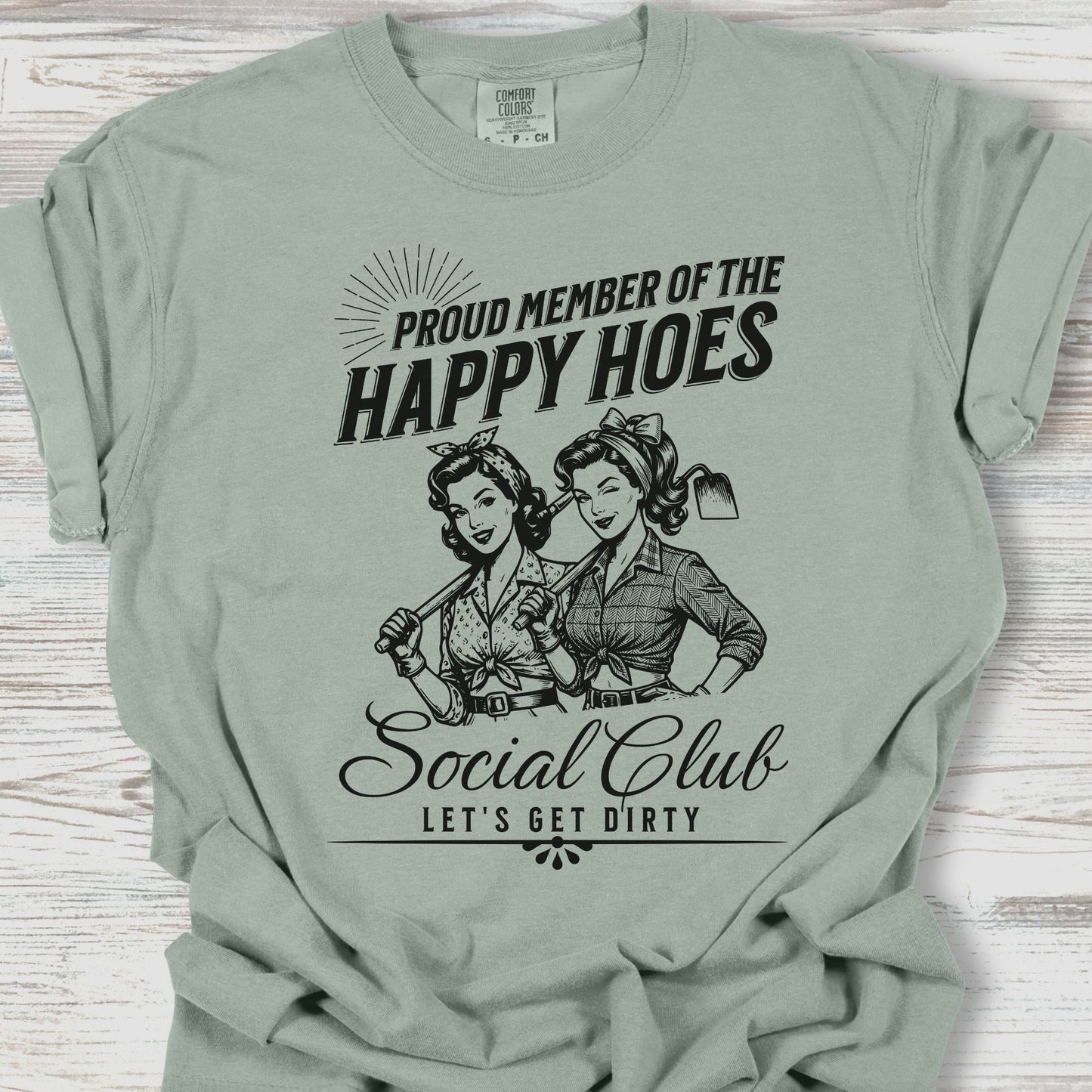 Happy Hoes Social Club Tee