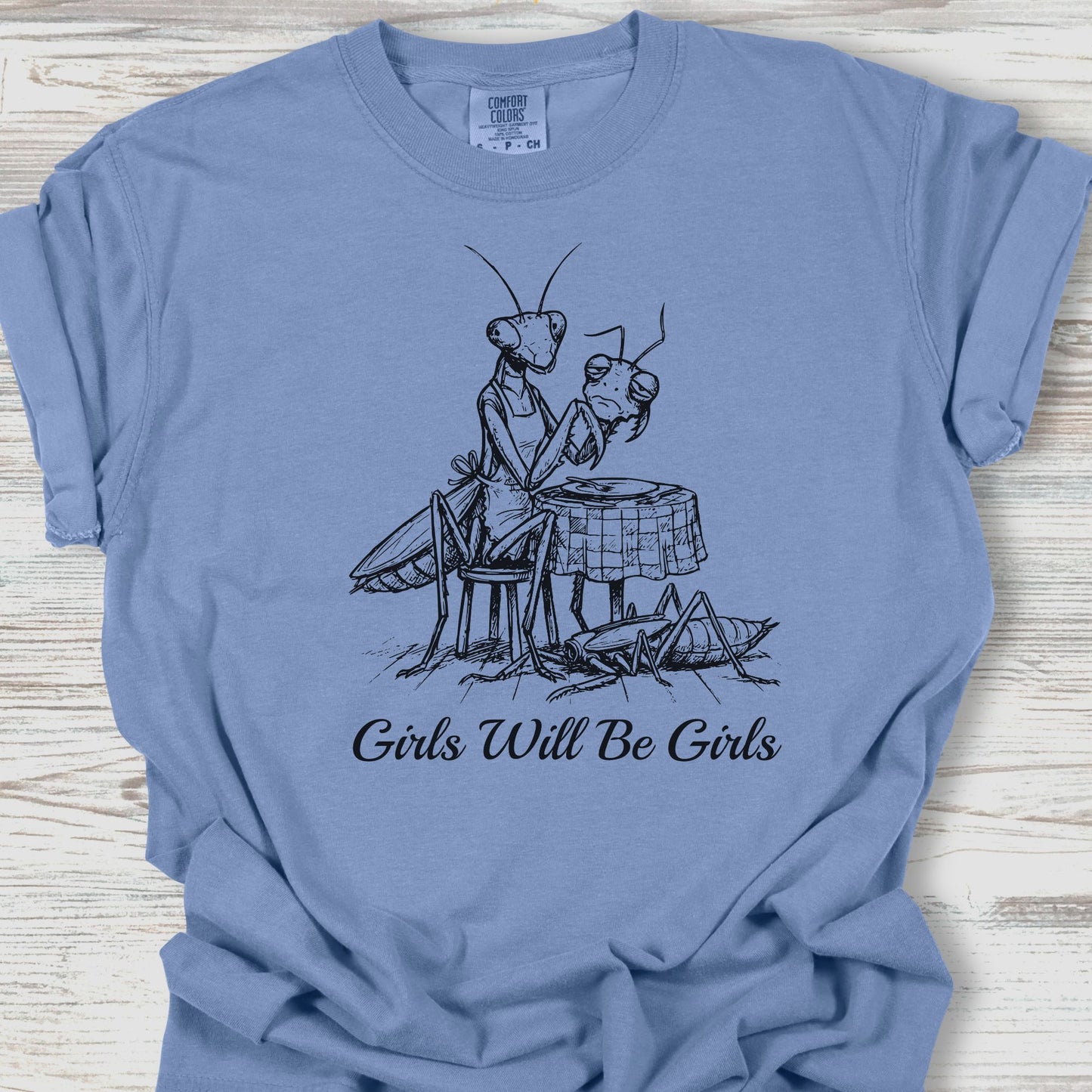 Girls Will Be Girls Tee