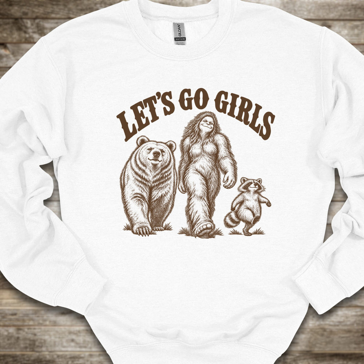 Lets Go Girls Sweatshirt