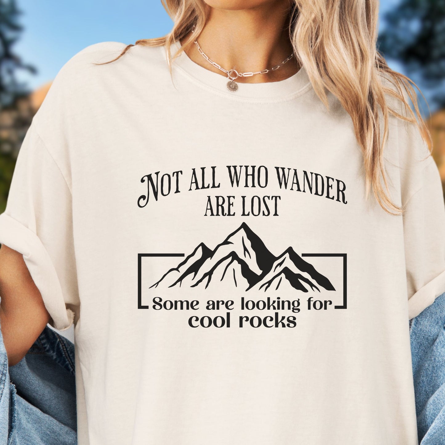 Not All Who Wander T-Shirt, ST007